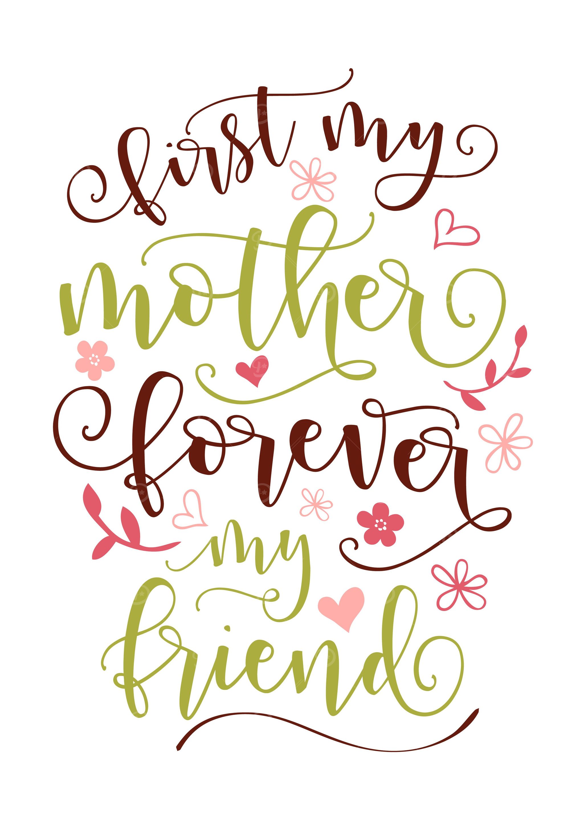 First My Mother Forever My