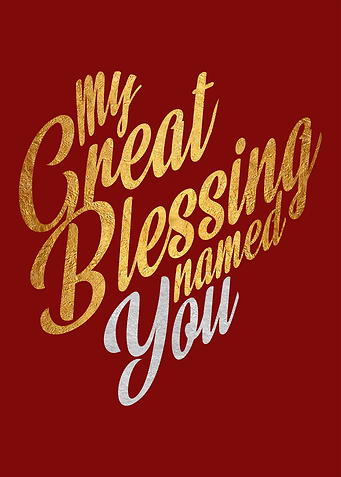 My Great Blessing