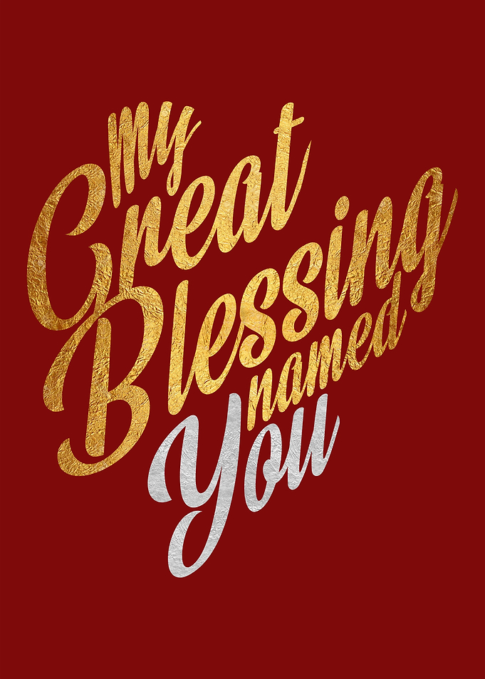 My Great Blessing