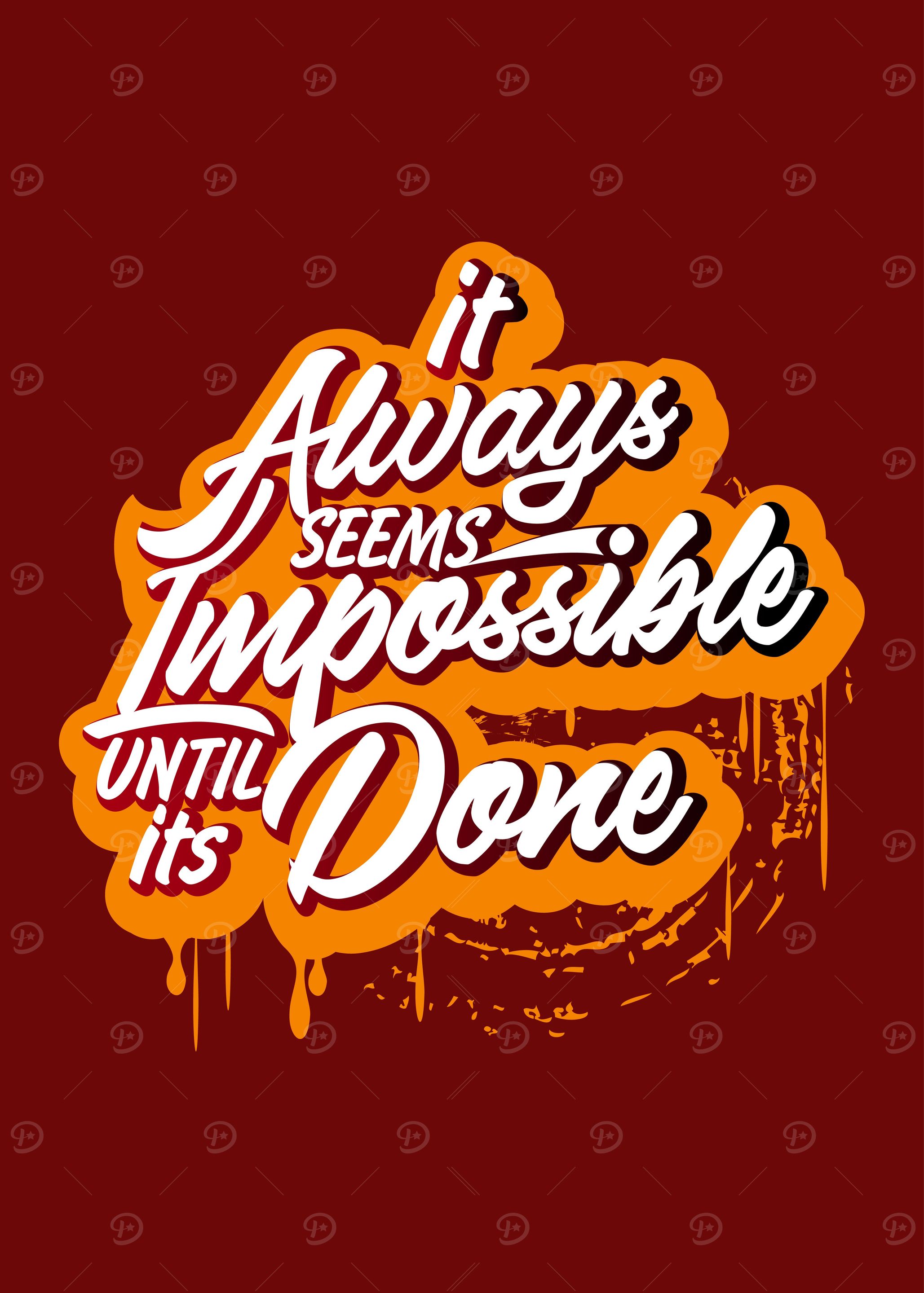 it always seems imposible