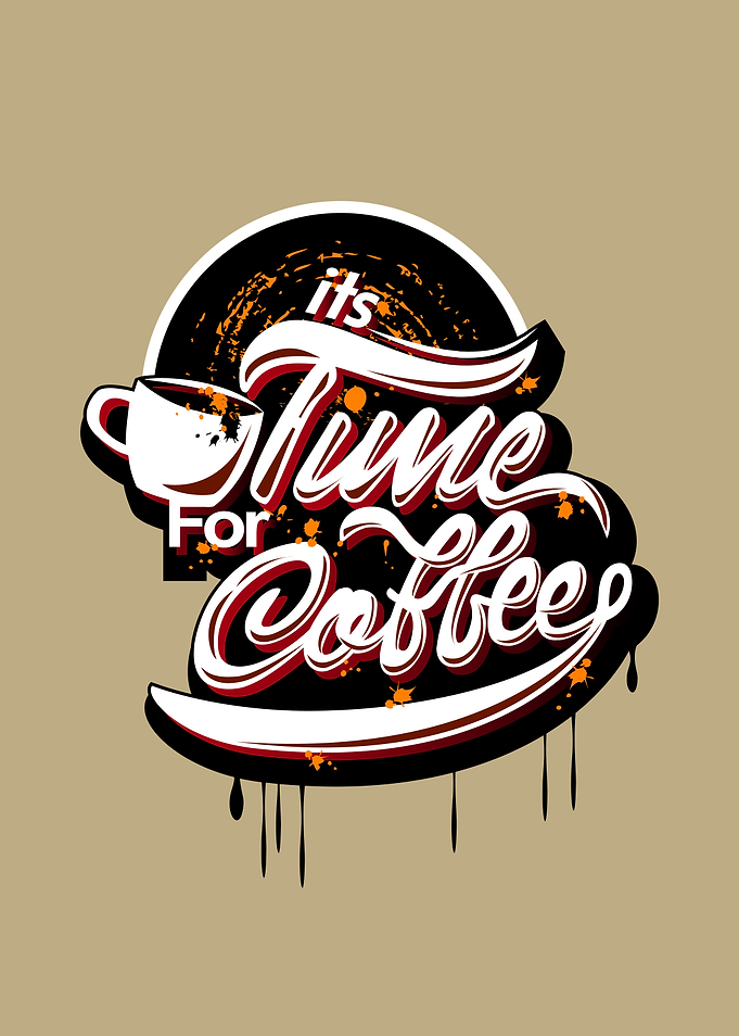 Its time for coffee