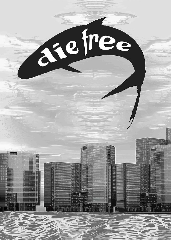 Die Free Poster