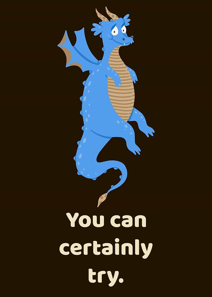 You Can Certainly Try Blue