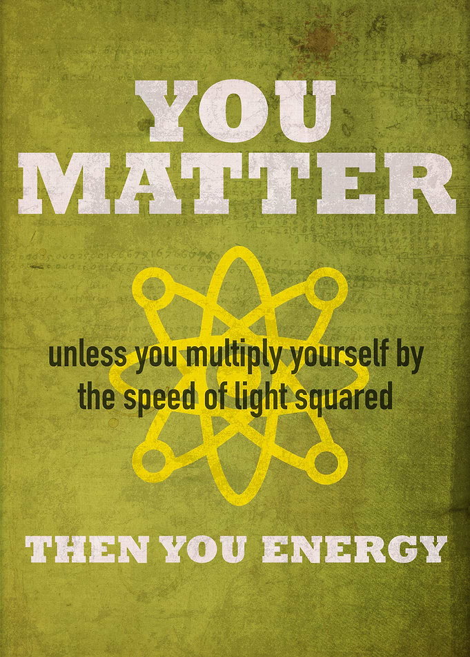 You Matter or You Energy