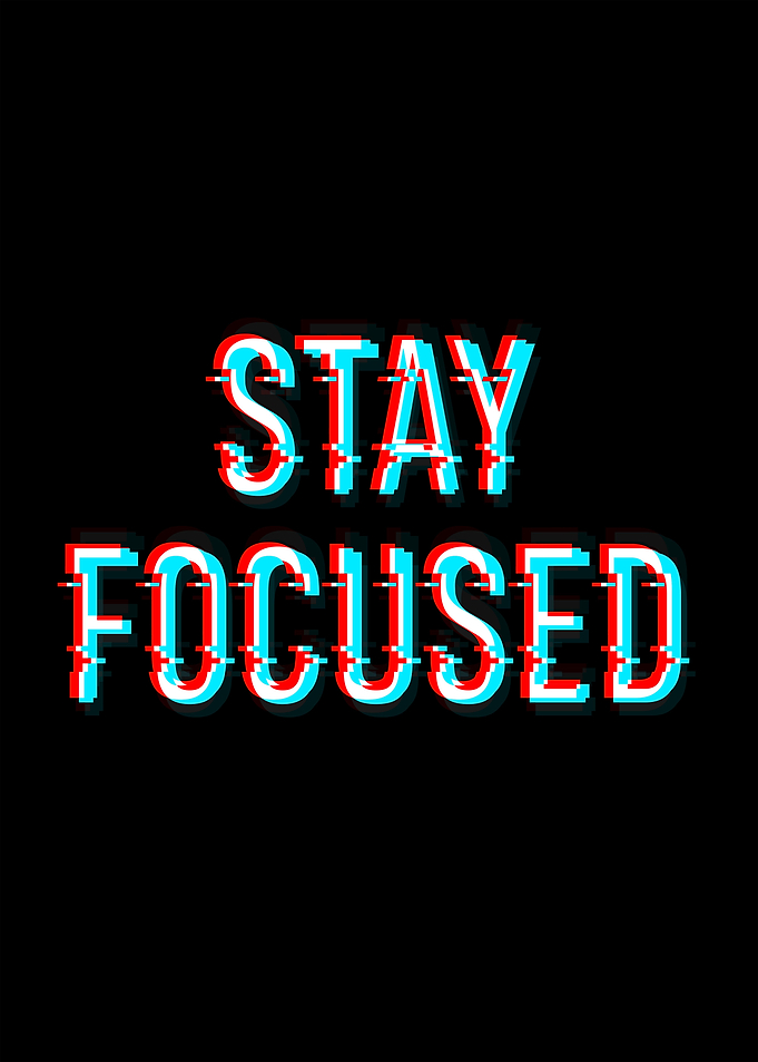 Stay Focused
