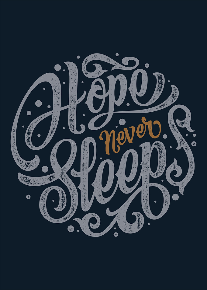 Hope Never Sleeps