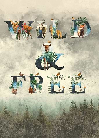 Wild and Free