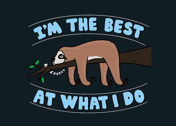 Im the best at what I do