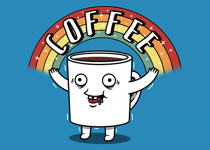 As long as we have Coffee
