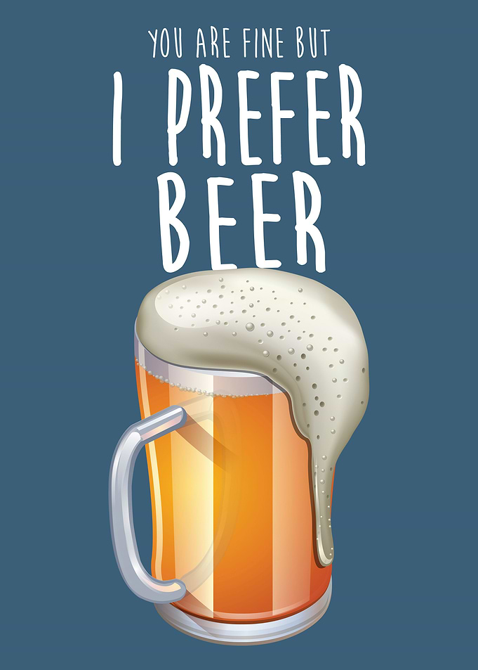 I Prefeer Beer