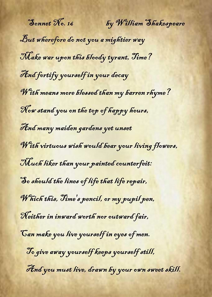 Sonnet 16 by Shakespeare