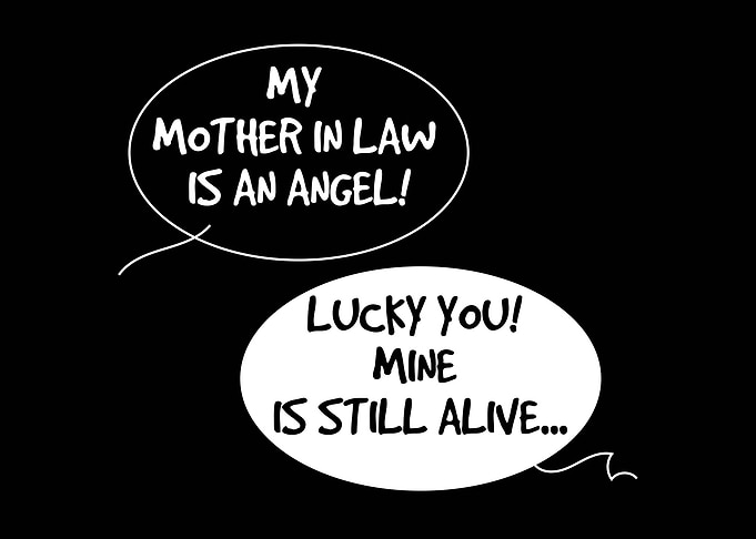 MOTHER IN LAW Humor