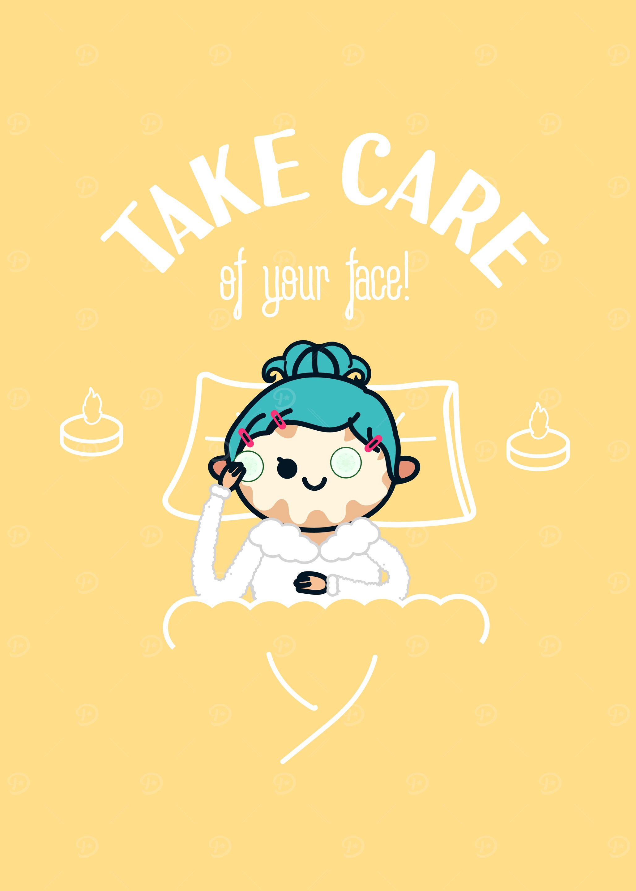 Take care of your face