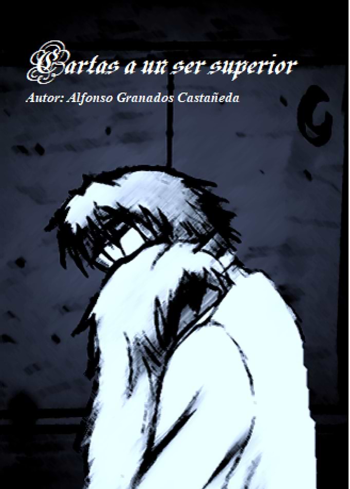 Cartas a un ser superior