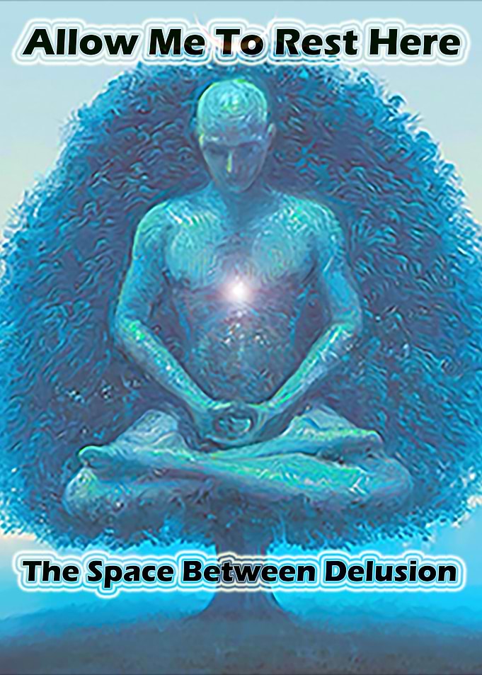 The Space Between Delusion