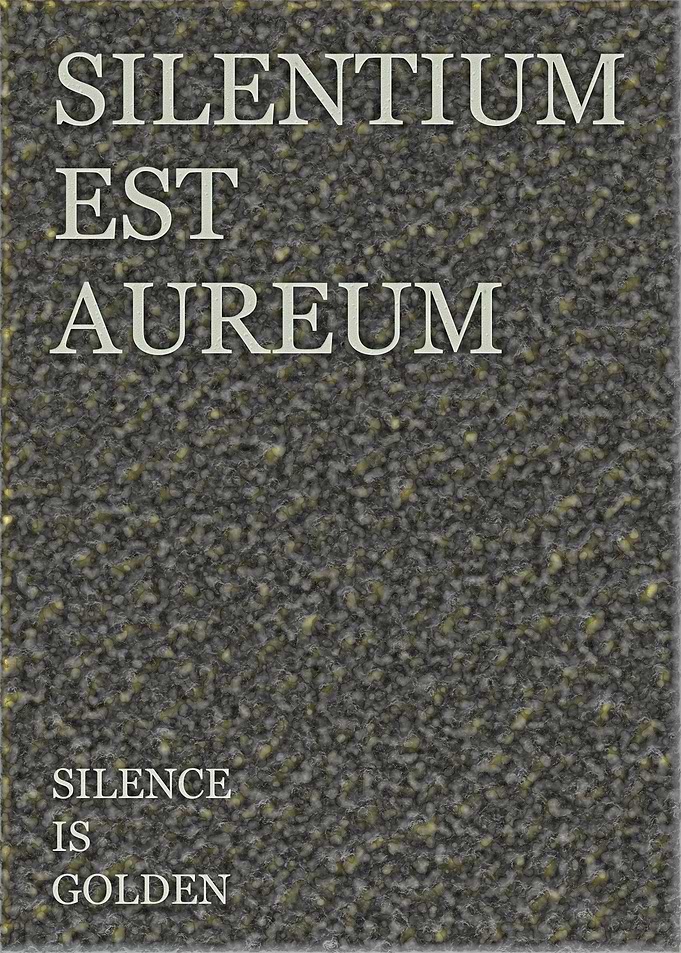 Silence Is Golden