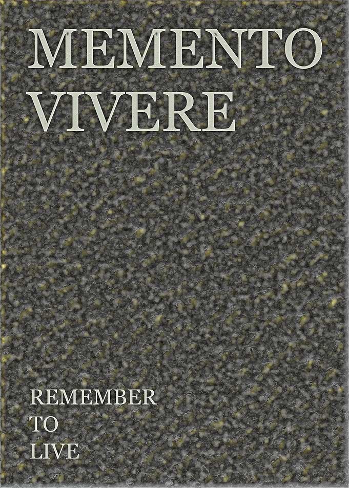 Remember To Live