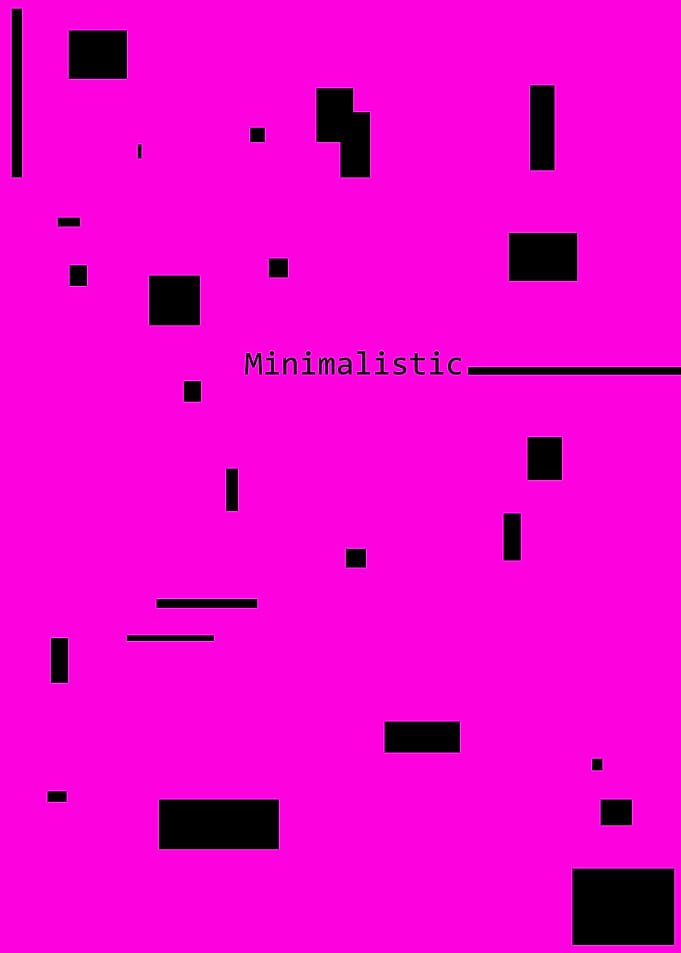 Minimalistic