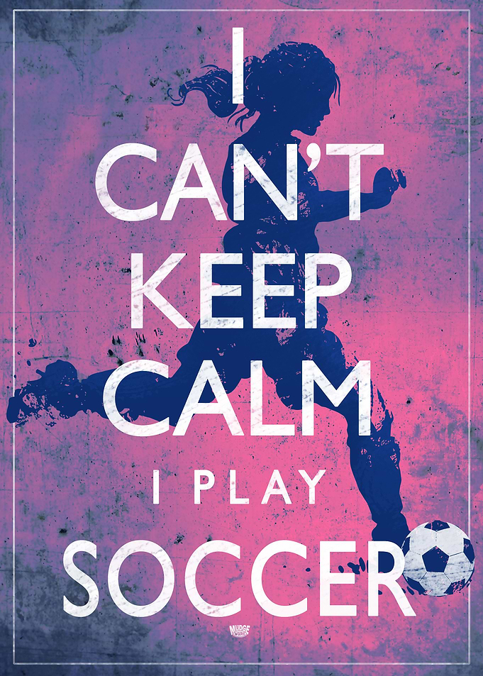 Keep Calm Girls Soccer