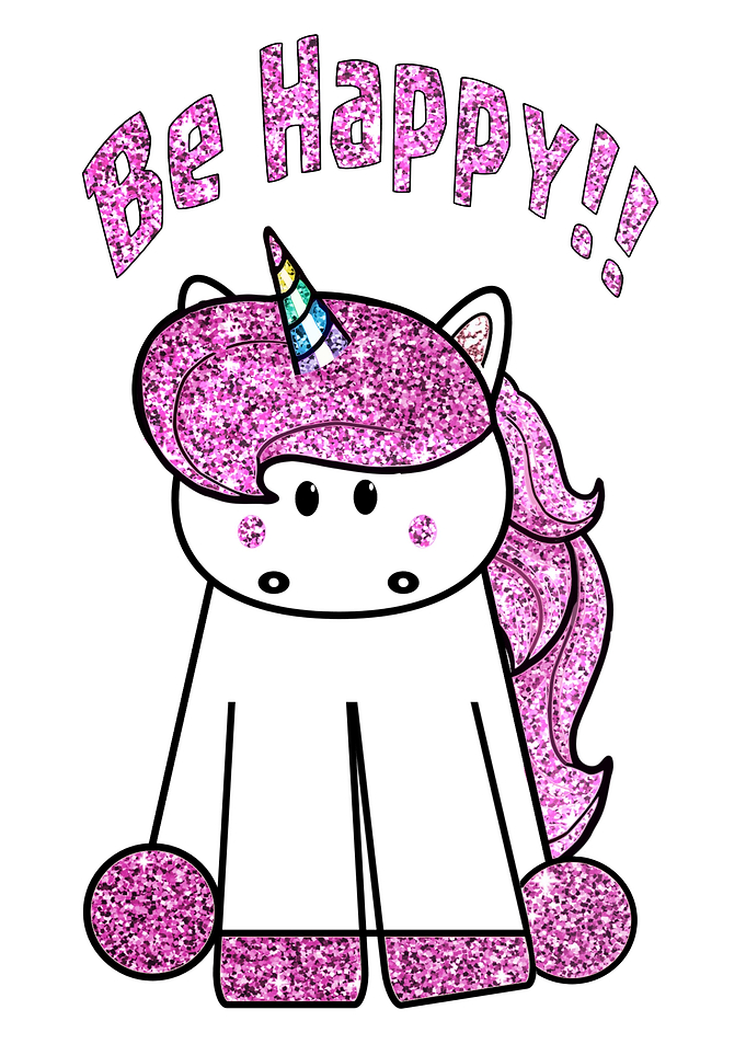 Be Happy Cute Unicorn