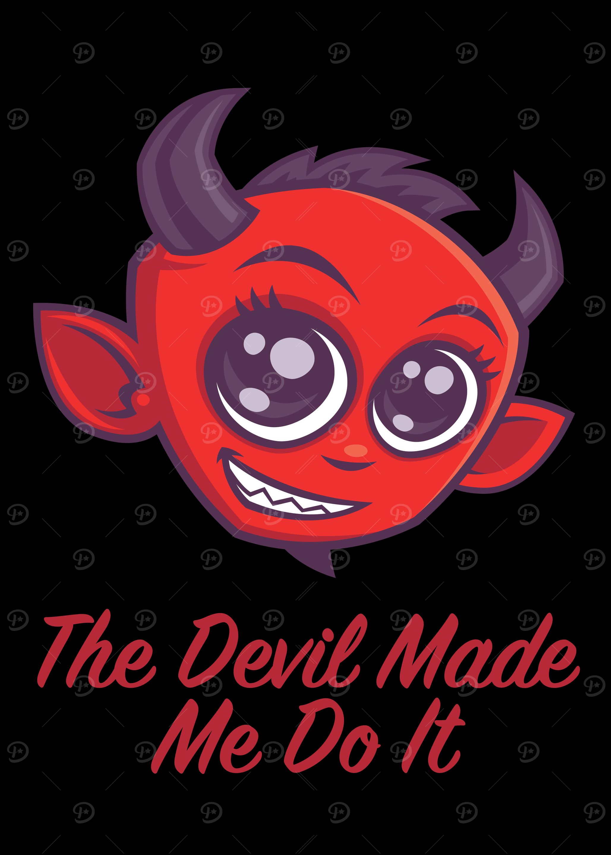 The Devil Made Me Do It