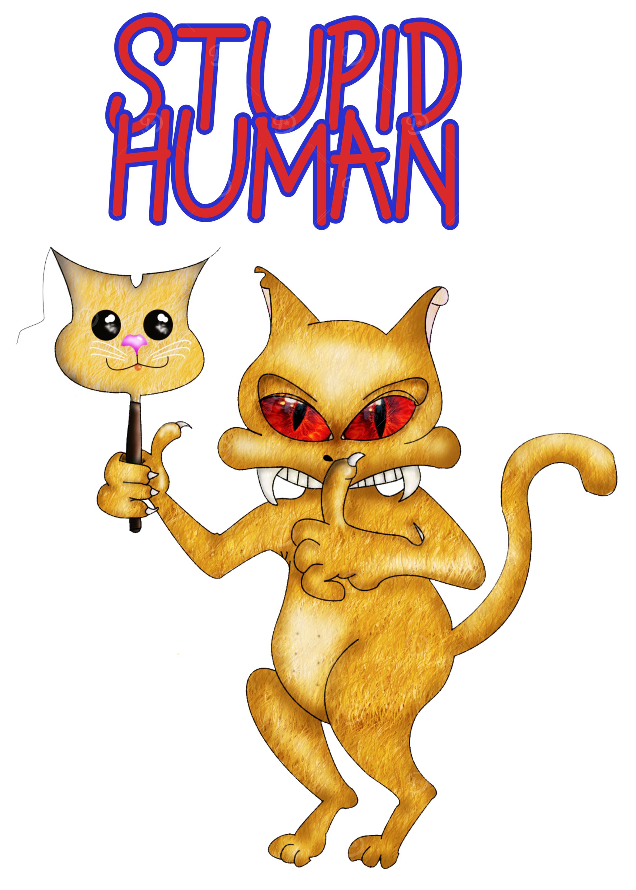 Stupid human