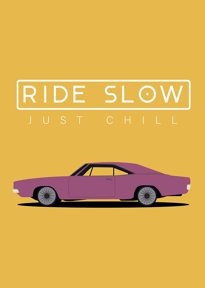 Ride Slow