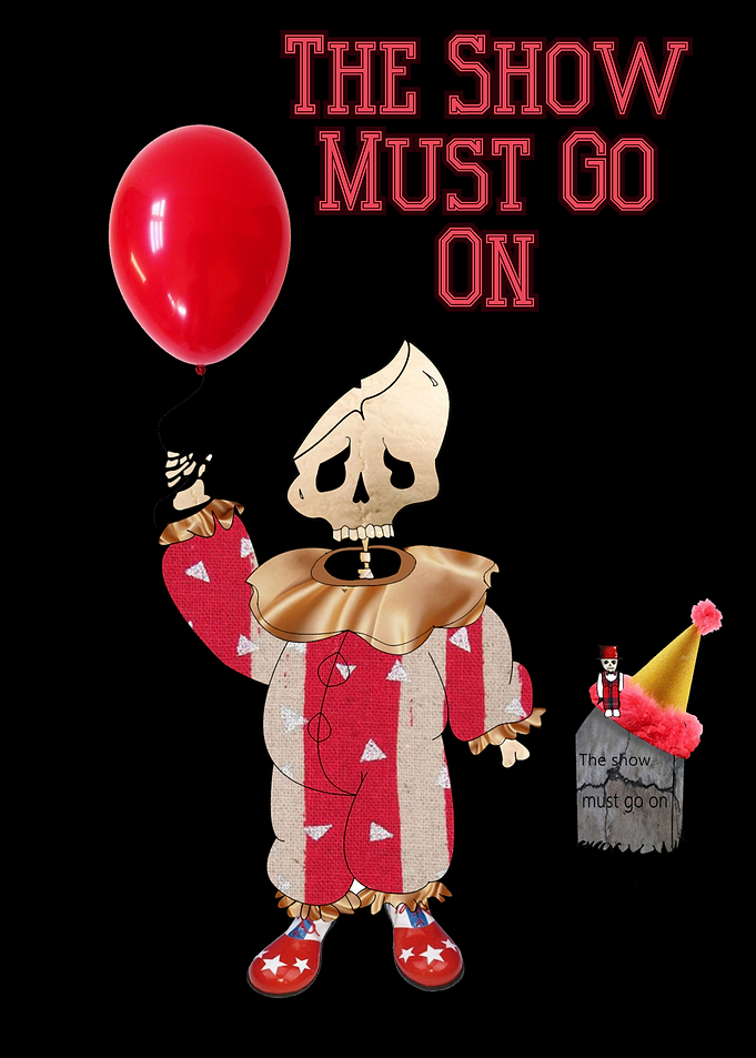 The show must go on