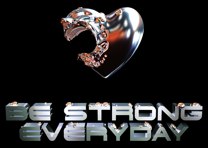 Be Strong Everyday