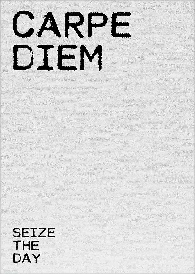 Seize The Day