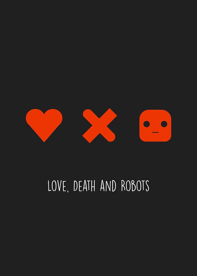 Love Death and Robots