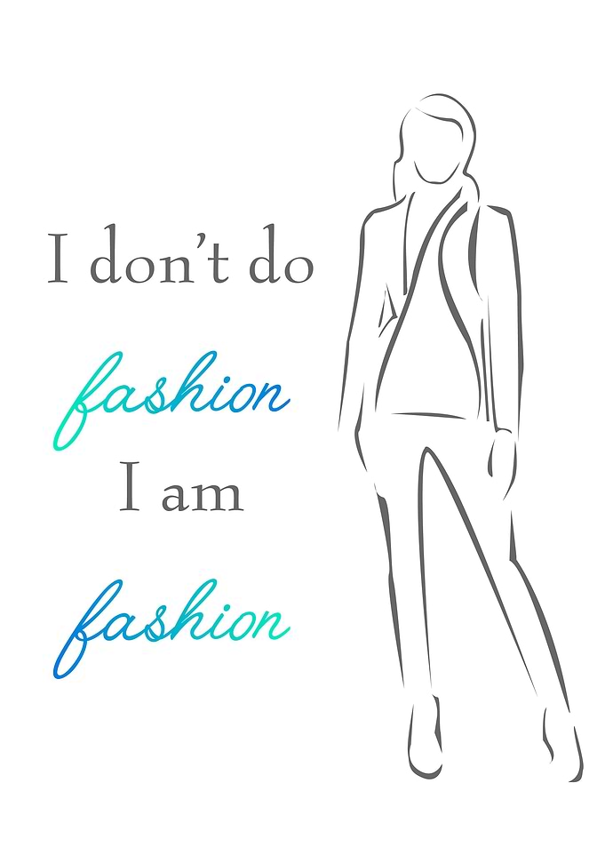 Fashion quotes inspiration