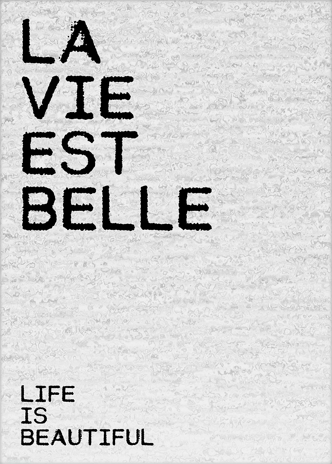 Life Is Beautiful