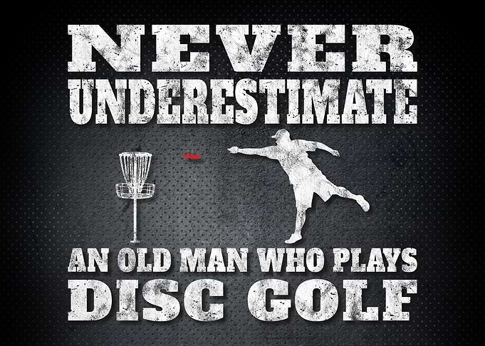 Never Underestimate Frolf