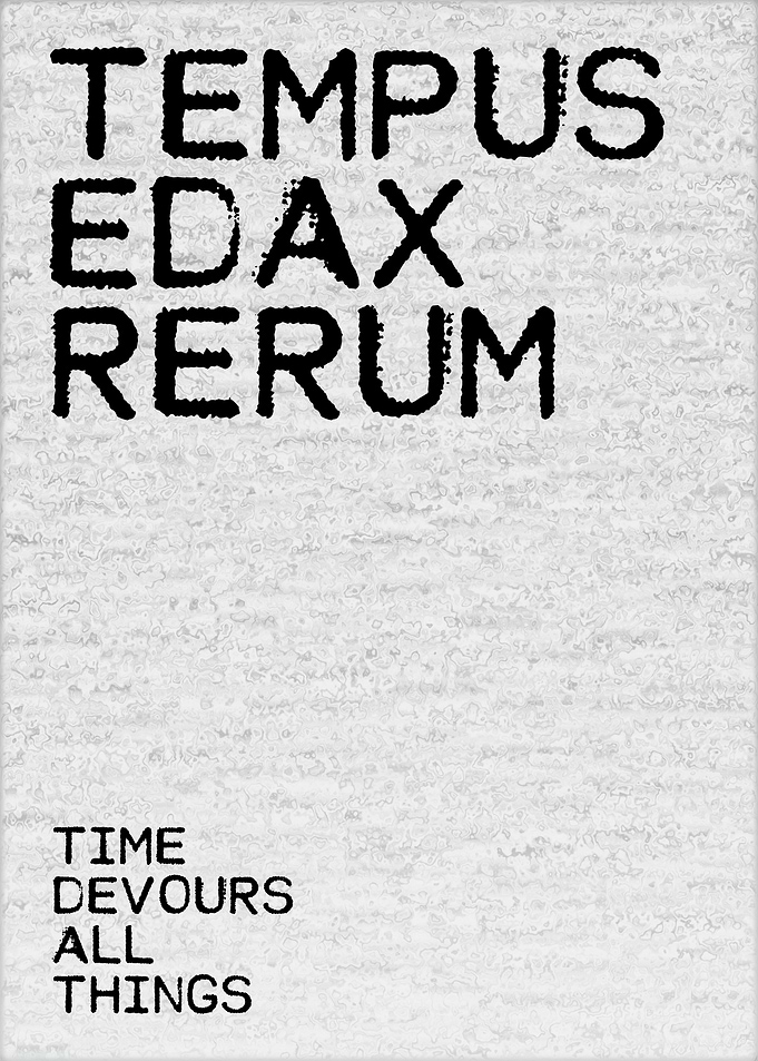 Time Devours All Things