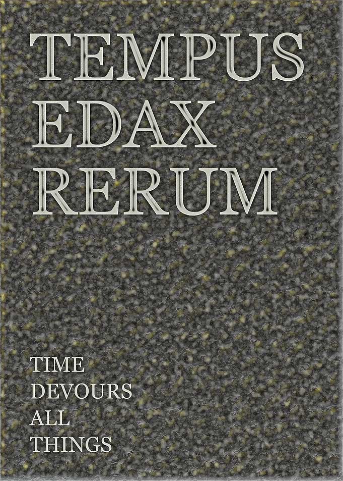 Time Devours All Things