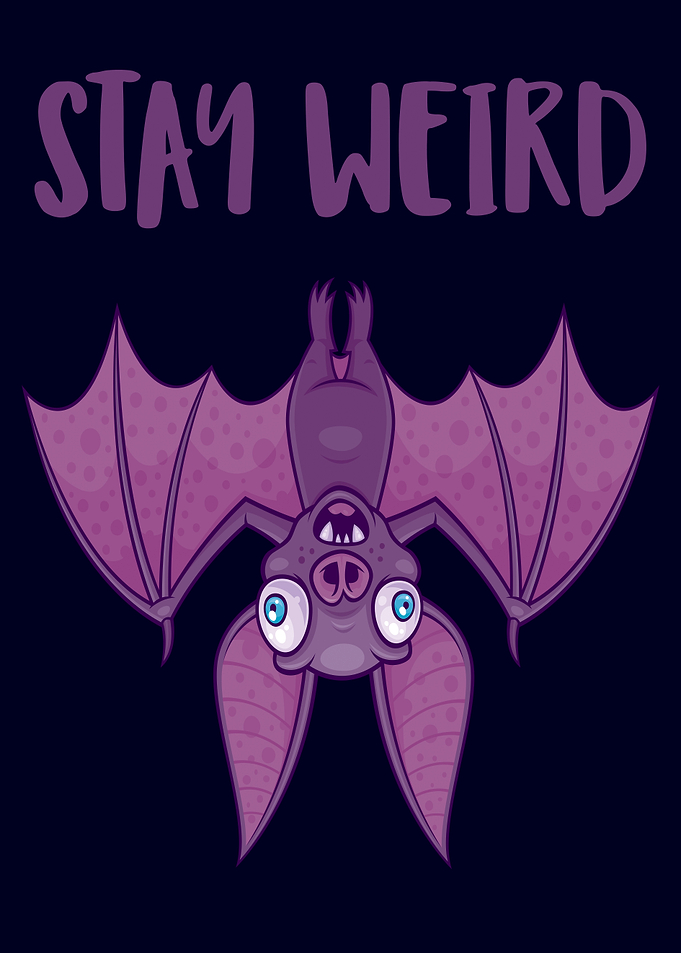 Stay Weird Cartoon Bat