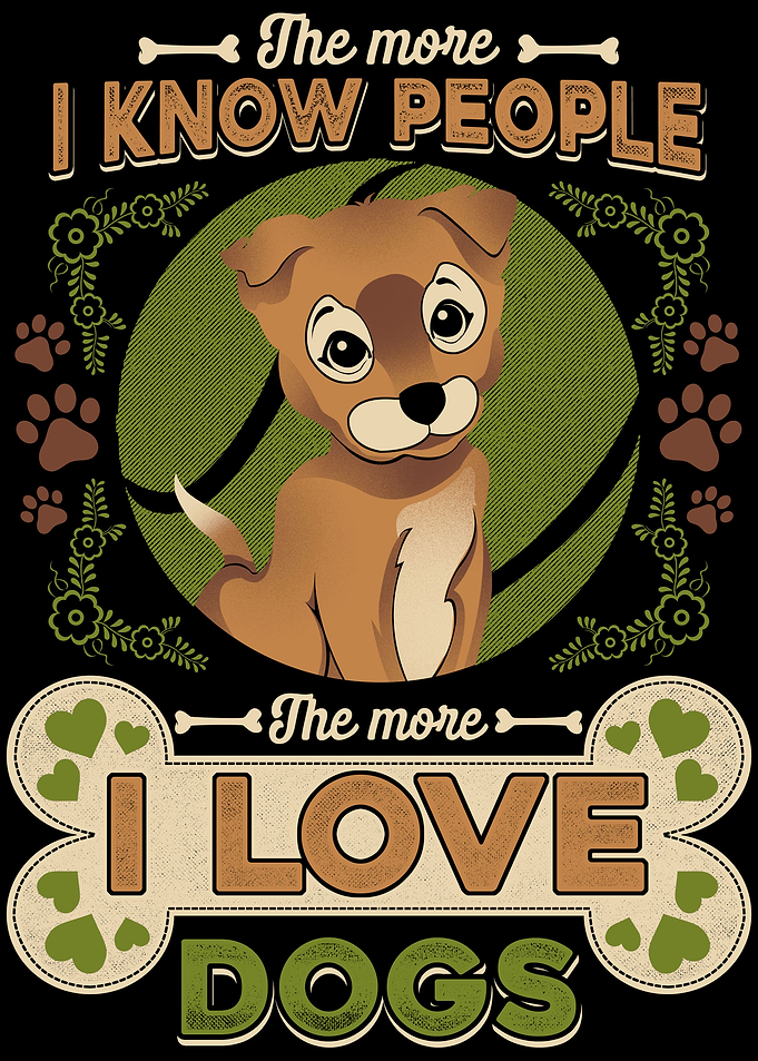 The more i know people dog