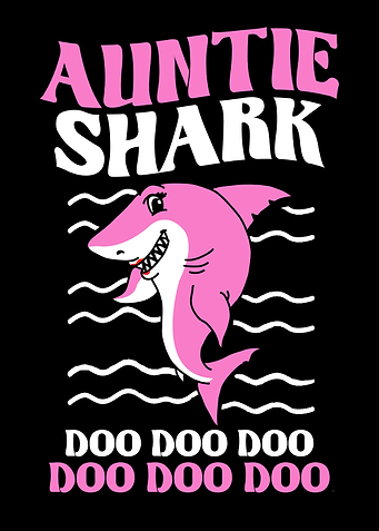 Auntie Shark Doo Doo Doo