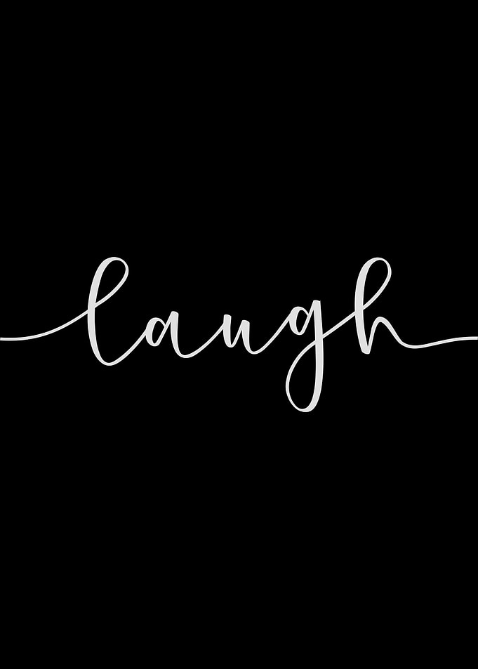 Live Love Laugh Black