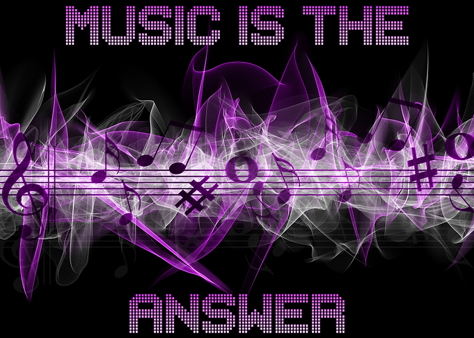 Music is the Answer