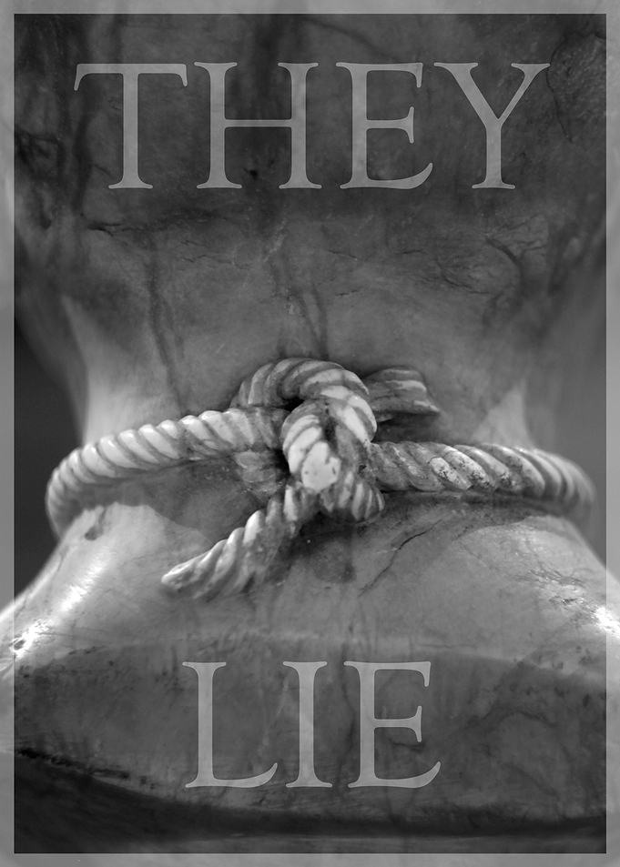 They Lie
