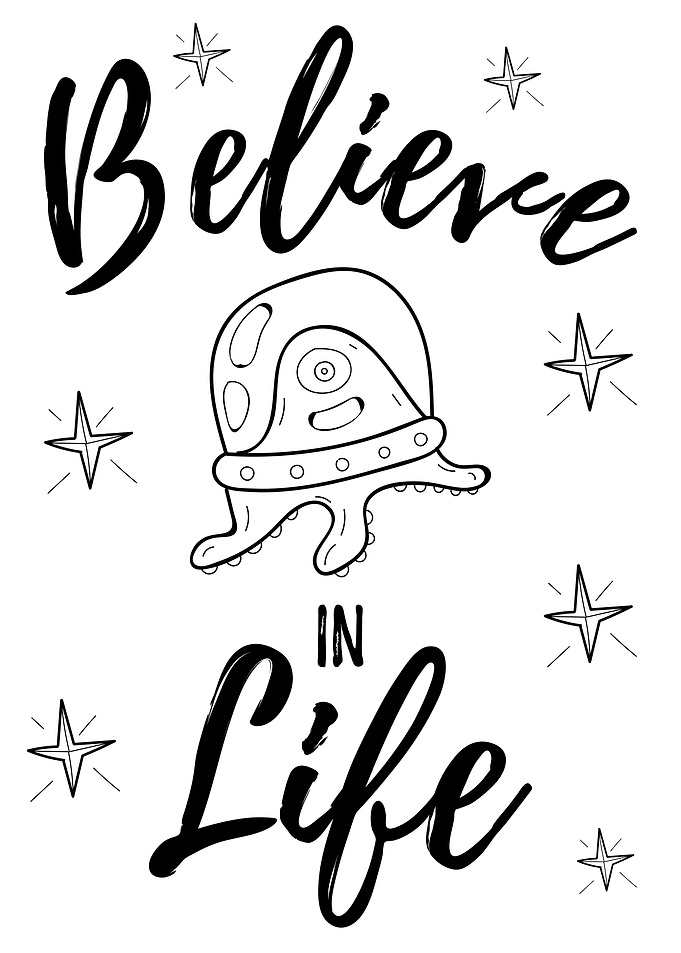 Believe in life