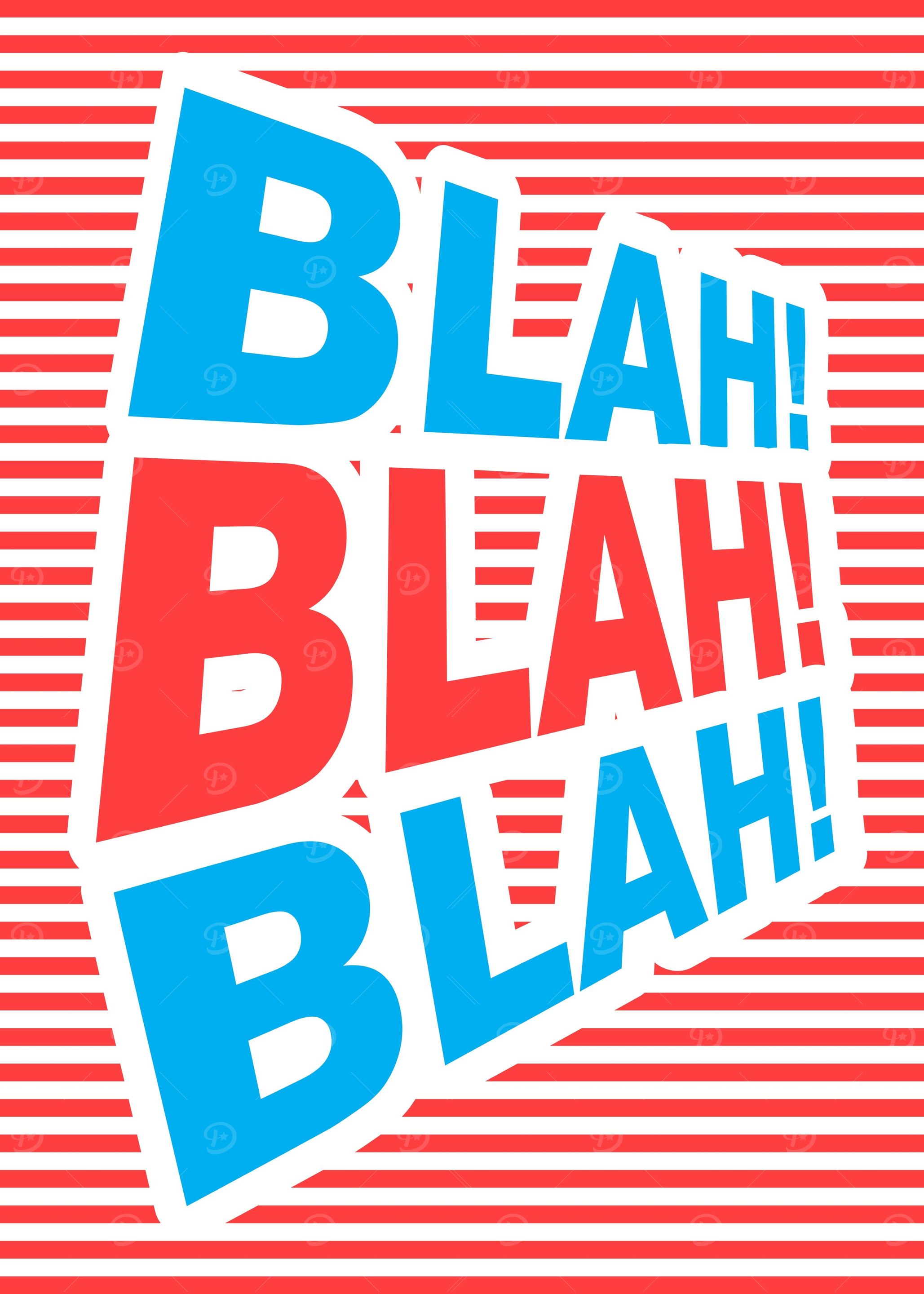 Blah Blah Blah