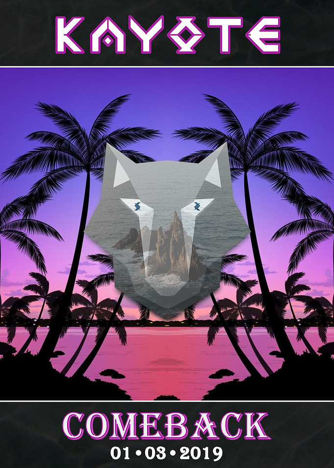 KAYOTE Comeback