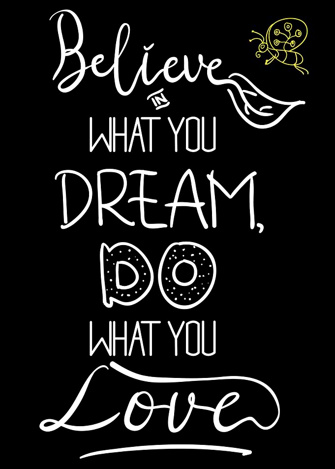 Dream and work quotes
