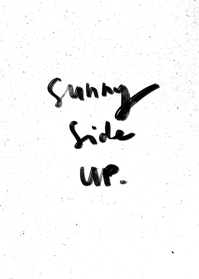 Sunny side up