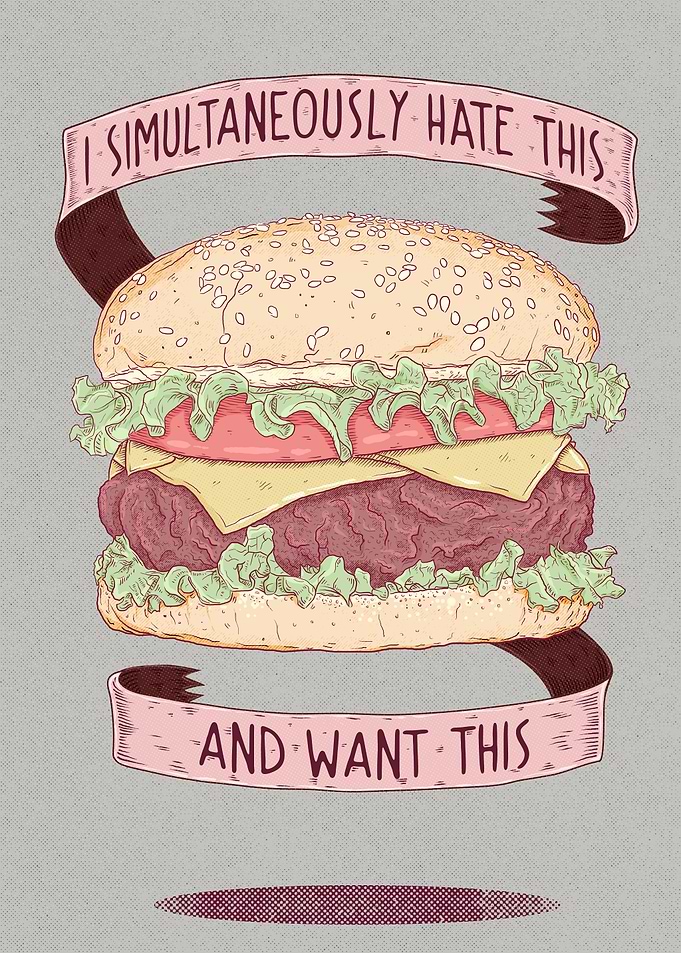 Burger Hate but Want