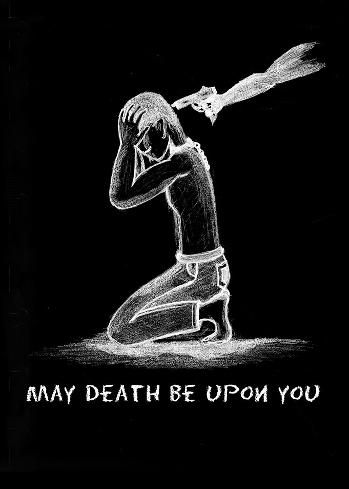 May Death Be Upon You