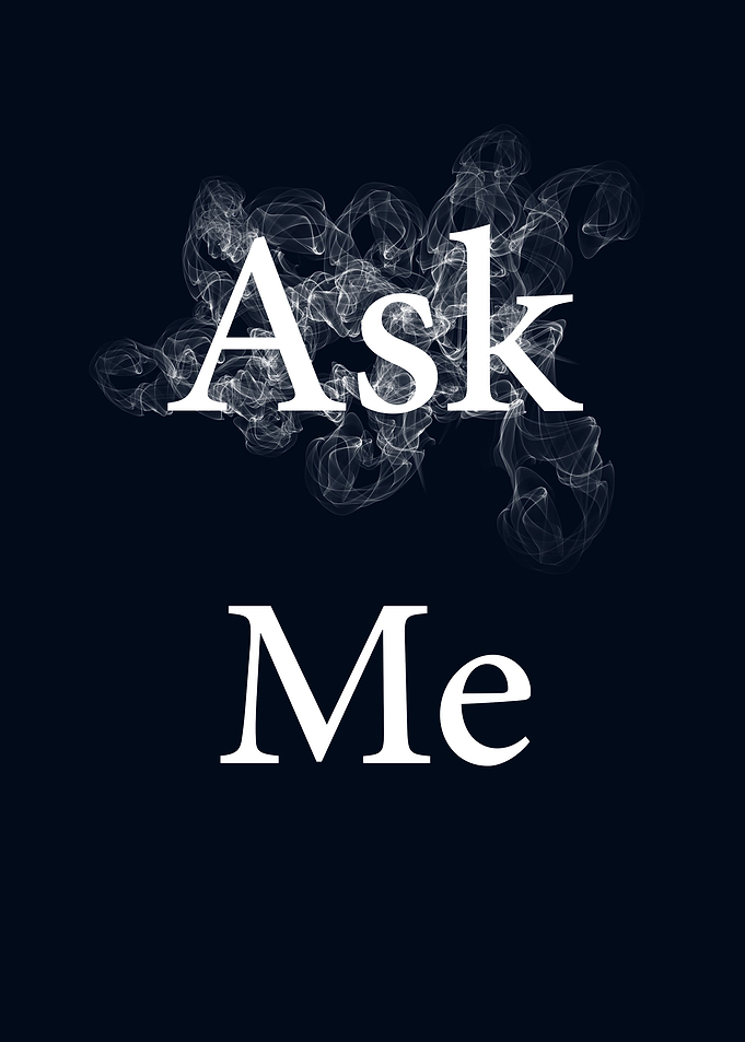 Ask Me